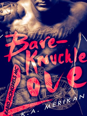 cover image of Bare-Knuckle Love (Rabid Mongrels MC #1)